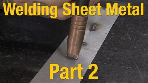 can you weld sheet metal with a stick welder|mig welding sheet metal basics.